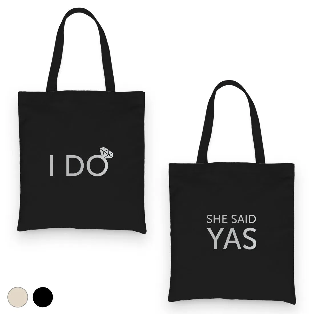 I Do She Said Yas-SILVER Canvas Shoulder Bag Powerful Bridal Gift